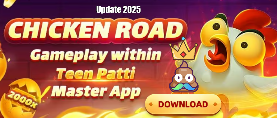 Play Chicken Road Game at Teen Patti Master App